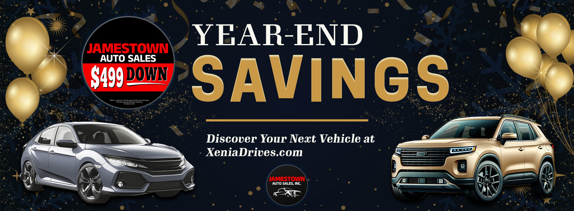 Year-End Savings - Jamestown Auto Sales Your Home of the $499 down payment